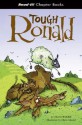 Tough Ronald (Read-It! Chapter Books) (Read-It! Chapter Books) - Martin Waddell, Chris Mould