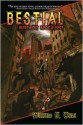 Bestial: Werewolf Apocalypse - William D. Carl