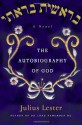 The Autobiography of God: A Novel - Julius Lester