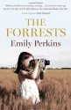 The Forrests - Emily Perkins