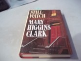 Stillwatch - Mary Higgins Clark