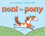 Noni the Pony: with audio recording - Alison Lester