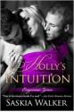 Holly's Intuition - Saskia Walker