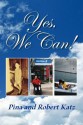 Yes, We Can! - Pina Katz, Robert Katz