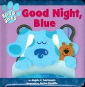 Good Night Blue - Angela C. Santomero, Jenine Pontillo