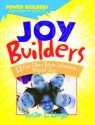 Joy Builders - Susan L. Lingo, Megan E. Jeffery, Marilynn Barr, Diana Walters