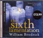 The Sixth Lamentation - William Brodrick