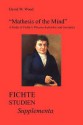 Mathesis of the Mind: A Study of Fichte's Wissenschaftslehreand Geometry - David W. Wood