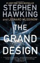 The Grand Design - Stephen Hawking, Leonard Mlodinow