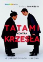 Tatami kontra krzesła - Rafał Tomański