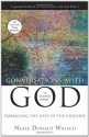 Conversations with God Book 3: Embracing the Love of the Universe - Neale Donald Walsch