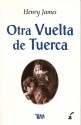 Otra vuelta de tuerca - Henry James