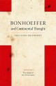 Bonhoeffer and Continental Thought: Cruciform Philosophy - Dietrich Bonhoeffer, Jens Zimmermann