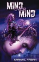 Mind Over Mind - Karina L. Fabian