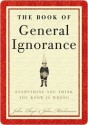 The Book of General Ignorance - John Lloyd, John Mitchinson