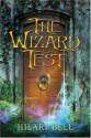 The Wizard Test - Hilari Bell