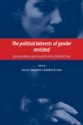 The Political Interests Of Gender Revisited: Redoing Theory And Research With A Feminist Face - Anna G. Jónasdóttir, Kathleen B. Jones