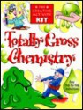 Totally Gross Chemistry - Peter Rillero, Remy Simard