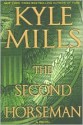 Second Horseman - Kyle Mills