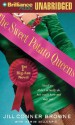 The Sweet Potato Queens' 1st Big-Ass Novel: Stuff We Didn't Actually Do, But Could Have, and May Yet - Jill Conner Browne