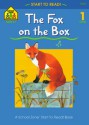 The Fox On The Box (Start To Read!) - Barbara Gregorich