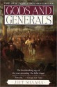 Gods and Generals - Jeff Shaara