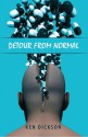 Detour from Normal - Ken Dickson