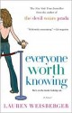 Everyone Worth Knowing - Lauren Weisberger