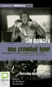 One Crowded Hour - Tim Bowden, Nicholas Bell