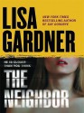 The Neighbor - Lisa Gardner