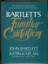 Familiar Quotations - John Bartlett