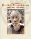 Essentials of Cultural Anthropology (with Infotrac) [With Infotrac] - Garrick Bailey, James Peoples