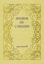 Hygiène de l'assassin - Amélie Nothomb