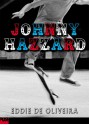 Johnny Hazzard - Eddie De Oliveira