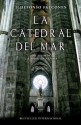 La catedral del mar (Vintage Espanol) (Spanish Edition) - Ildefonso Falcones