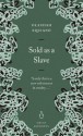 Sold as a Slave (Penguin Great Journeys) - Olaudah Equiano