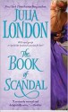 The Book of Scandal - Julia London