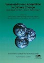 Vulnerability and Adaptation to Climate Change: Interim Results from the U.S. Country Studies Program - Joel B. Smith