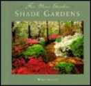 For Your Garden: Shade Gardens - Warren Schultz