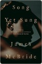 Song Yet Sung - James McBride