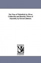 The Vicar of Wakefield, by Oliver Goldsmith, and Rasselas, Prince of Abyssinia, by Samuel Johnson. - Oliver Goldsmith