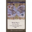 World War I: The "Great War" - Vejas Gabriel Liulevicius