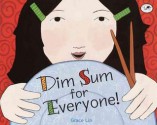 Dim Sum for Everyone - Grace Lin