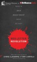 Red Letter Revolution: What If Jesus Really Meant What He Said? - Shane Claiborne, Tony Campolo, Stu Gray, Chip Arnold