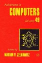 Advances in Computers, Volume 49 - Marvin V. Zelkowitz