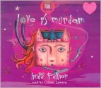 Love is Murder - Linda Palmer, Celeste Lawson