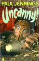 Uncanny! (Uncollected) - Paul Jennings, Stig Wemyss