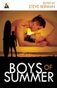 Boys of Summer - Steve Berman, Ann Zeddies, Shawn Syms, Dia Pannes, Marguerite Croft, Christopher Reynaga, Aimee Payne, Nathan Burgoine, Sam Cameron, Alex Jeffers