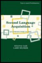 Second Language Acquisition: An Introductory Course - Susan M. Gass, Larry Selinker