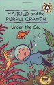 Harold and the Purple Crayon: Under the Sea - Liza Baker, Kevin Murawski